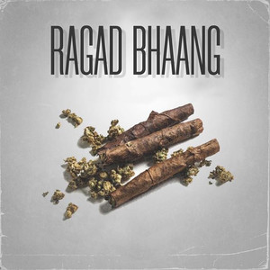 Ragad Bhaang