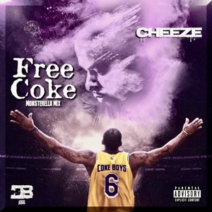 Free Coke (Monsterella Mix) [Explicit]