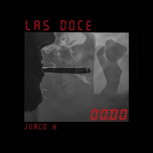 LAS DOCE (Explicit)