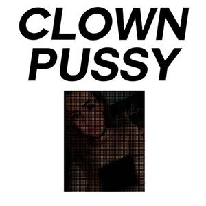 Clown Pussy (Explicit)