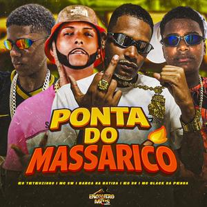 Ponta do Massarico (Explicit)