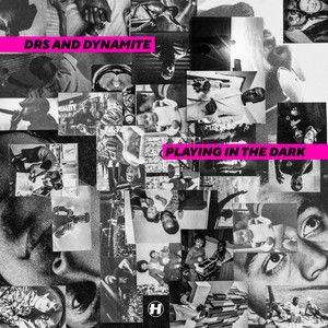 Playing In The Dark (Explicit)