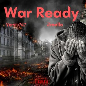 War Ready (feat. Jmello) [Explicit]