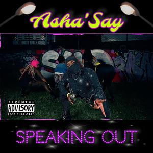 Speaking Out (Explicit)