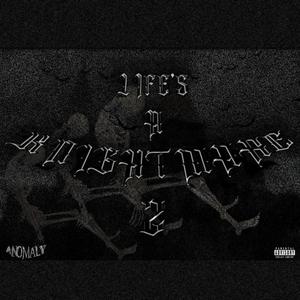 LIFE'S A KNIGHTMARE 2 (Explicit)