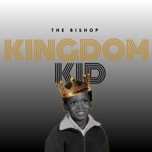 Kingdom Kid