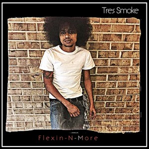 Flexin'-n-More (Explicit)