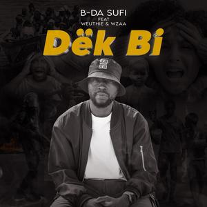 Dëk bi (feat. Wzaa & Weuthie)