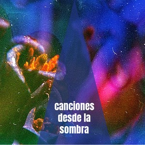 Canciones desde la Sombra