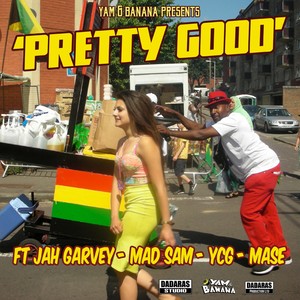 Pretty Good (Explicit)