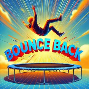 Bounce Back (Remastered)