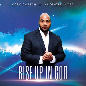 Rise Up In God