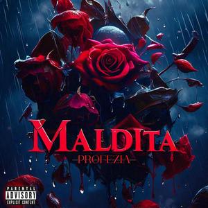 Maldita (Explicit)