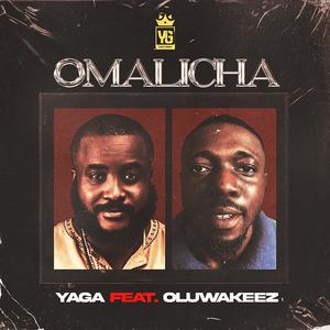 Omalicha (feat. Oluwa keez) [Explicit]