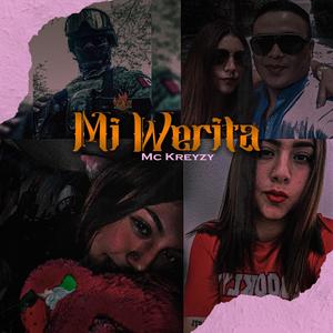 MI WERITA (Explicit)