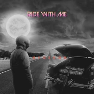 Ride With Me (Explicit)