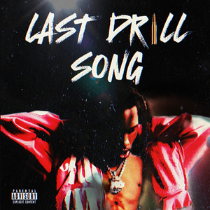 Last Drill Song (Explicit)