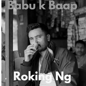 Babu K Baap (Explicit)