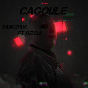 Cagoulé (feat Bizon) [Explicit]