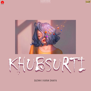 Khubsurti