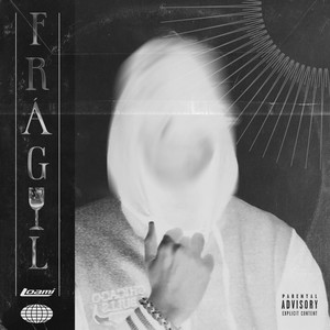 Frágil (Explicit)