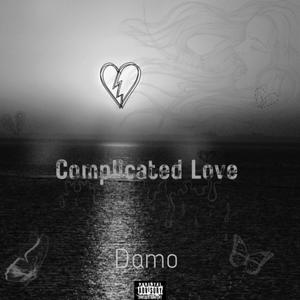 Complicated Love (Explicit)