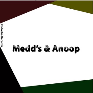 Medds & Anoop