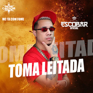 Toma Leitada (Explicit)