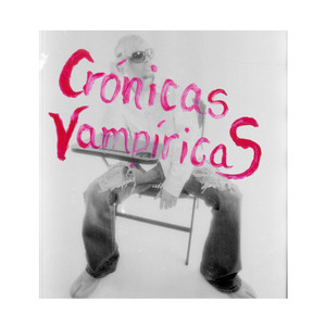 Crónicas Vampíricas (Explicit)