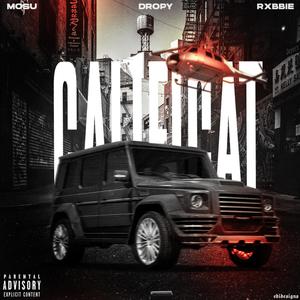 CALIFICAT (feat. MO$U & RXBBIE) (Explicit)