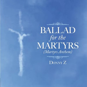 Ballad for the Martyrs