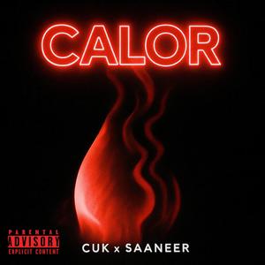 CALOR (feat. El Saaneer)
