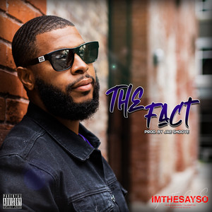 The Fact (Explicit)