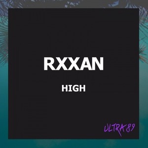 High (Rxxan Vip ) (Remix)