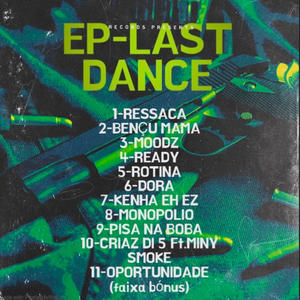 Last dance (Explicit)