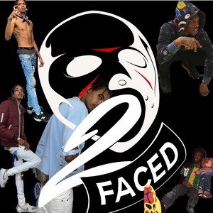 2Faced 2H4rd (Explicit)