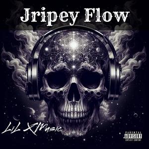 Jripey Flow (Explicit)