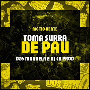 Toma Surra de Pau (Explicit)