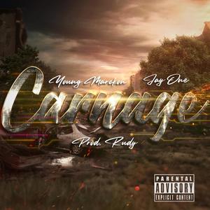 Carnage (feat. JAY 0NE) [Explicit]