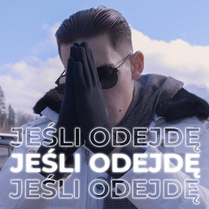 Jeśli odejdę