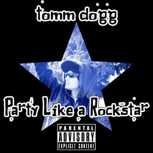 Party Like a Rockstar (Explicit)