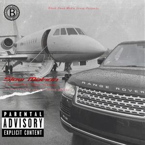 Slow Motion(feat. Trill Slugga) (Explicit)