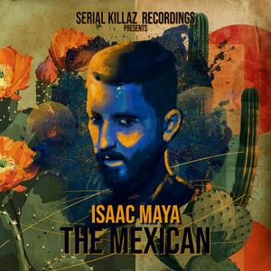 Isaac Maya - Mexican