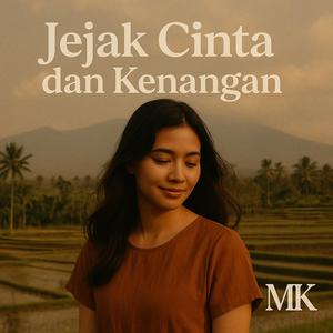 Jejak Cinta dan Kenangan