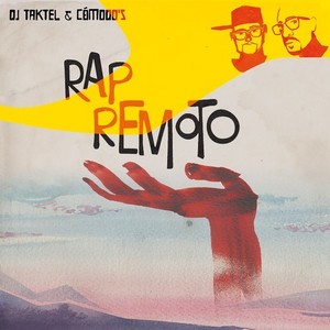 Rap Remoto (Explicit)