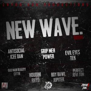 New Wave Riddim (Explicit)