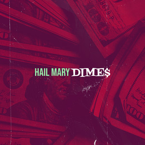 Hail Mary (Explicit)