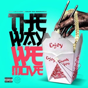 The Way We Move (Explicit)