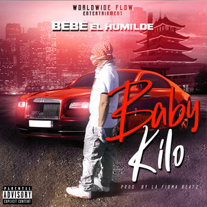 Baby Kilo (Explicit)