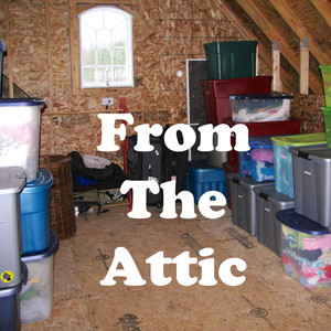 From the Attic